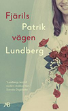 Patrik Lundbergs bok Fjärilsvägen